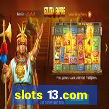 slots 13.com